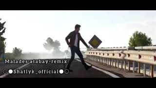 Malades-atabay (remix)