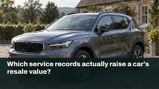 Which service records actually raise a car's resale value