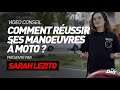 Comment russir sa marche arrire  moto  par sarah lezito