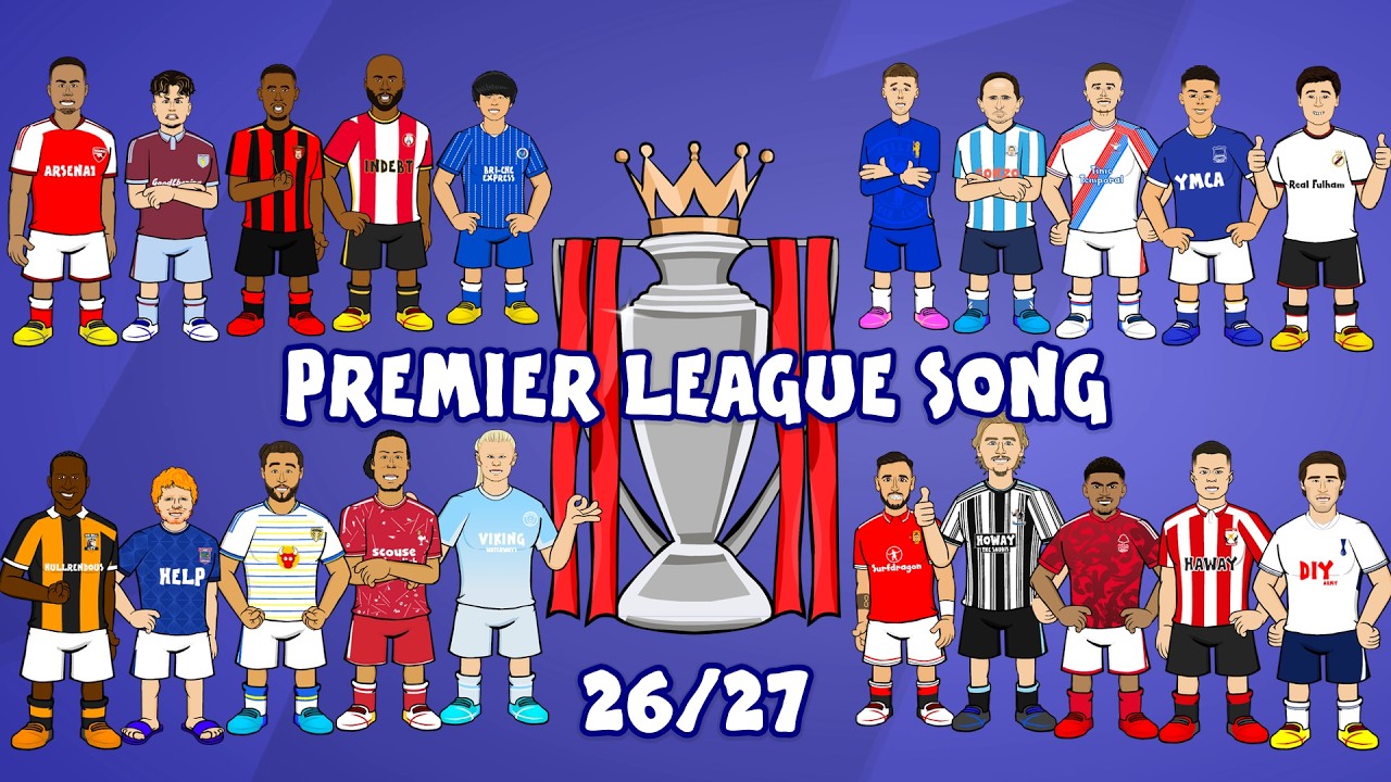 PREMIER LEAGUE SONG 26/27🔥