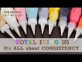 How to get the right Royal Icing Consistency EVERY TIME! - ROYAL ICING 101