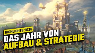 Aufbau und Strategie 2026: Das wird ein gutes Jahr für Baumeister und Taktiker screenshot 4