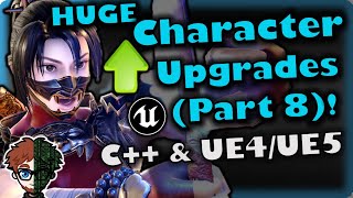 Character Upgrades (Part 8) | How To Make YOUR OWN Fighting Game | UE4/UE5 & C++ Tutorial, Part 295