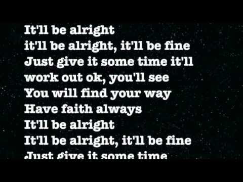 Watch It'll Be Alright "Van Sereno" Lyrics on screen on YouTube