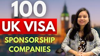 How to find UK companies that will actually sponsor you? | 100 Highest UK Visa issuing Companies