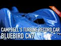 Bluebird cn7  donald campbells turbine record car