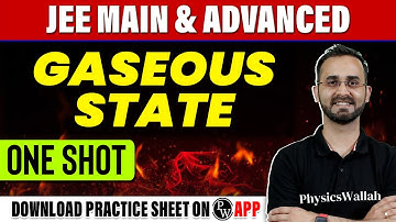 GASEOUS STATE in 1 Shot - All Concepts, Tricks & PYQs Covered | JEE Main & Advanced