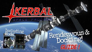 KSP Rendezvous &amp; Docking Guide [WITH MODS]