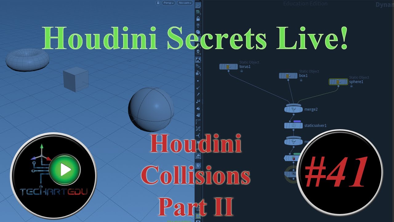 Houdini Secrets Live!, #41, Houdini Collisions Part II - YouTube