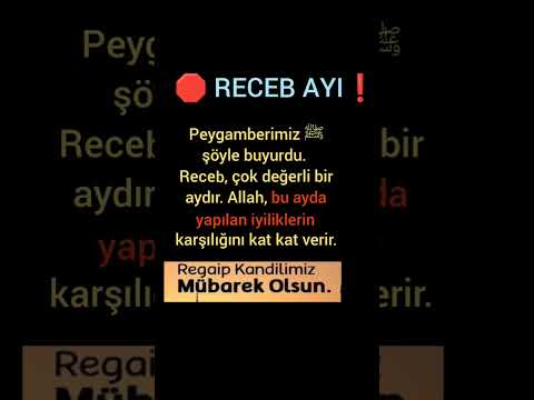 🛑Receb Ayı, Regaib Kandili❗