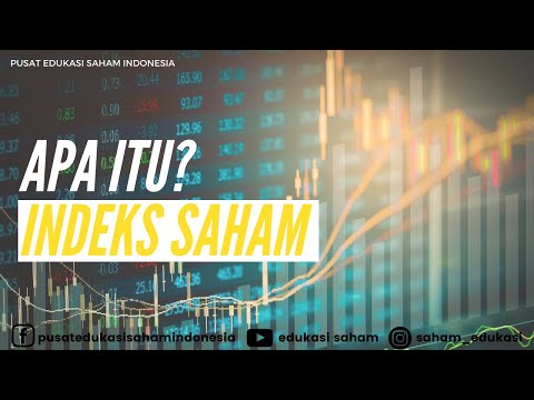 Video: Apa Itu Indeks Saham?