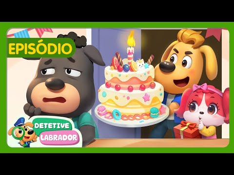 O Aniversário do Dobie 🎂 Historinha Engraçada (Episódio 214) 📗 Desenho Animado 🔍 Detetive Labrador