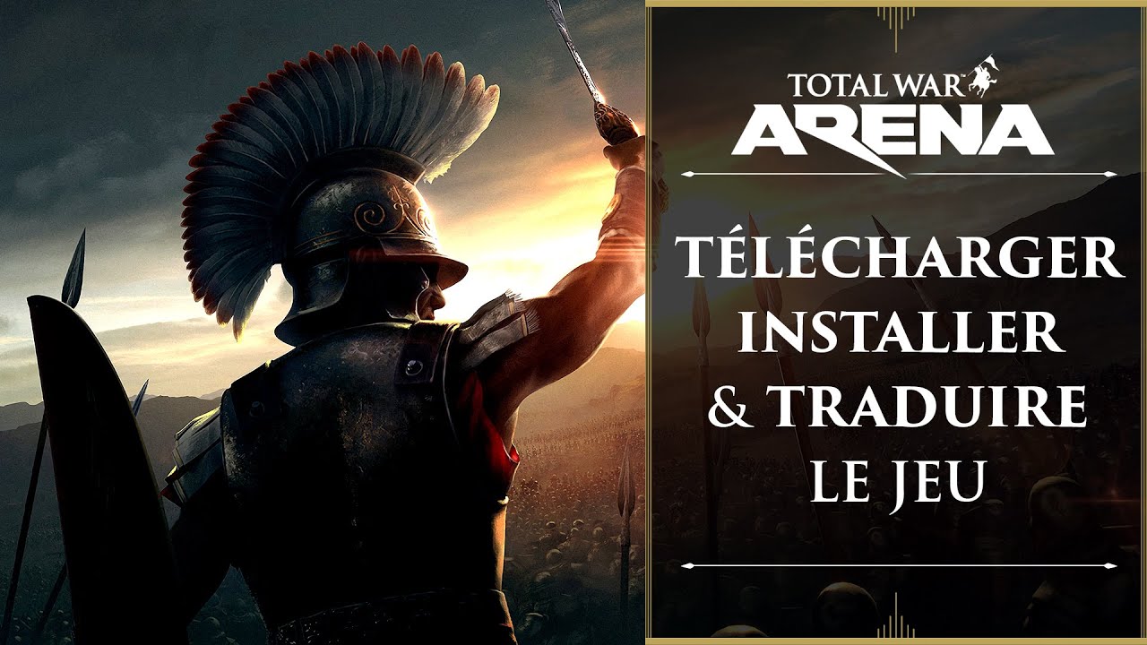 INSTALLER TOTAL WAR ARENA