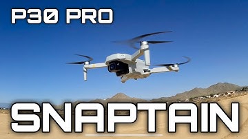 Snaptain P30 Pro Review and Flight Test