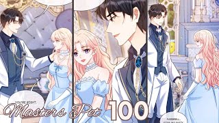 Masters Pet Chapter 100 | Friendship