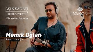 Sinem İslamoğlu - Memik Oğlan Kün Âşık Sanatı Sempozyumu Modern Zamanlar
