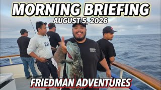 Live Morning Briefing Bluefin Back on the Bite Port Hueneme Estella Recap