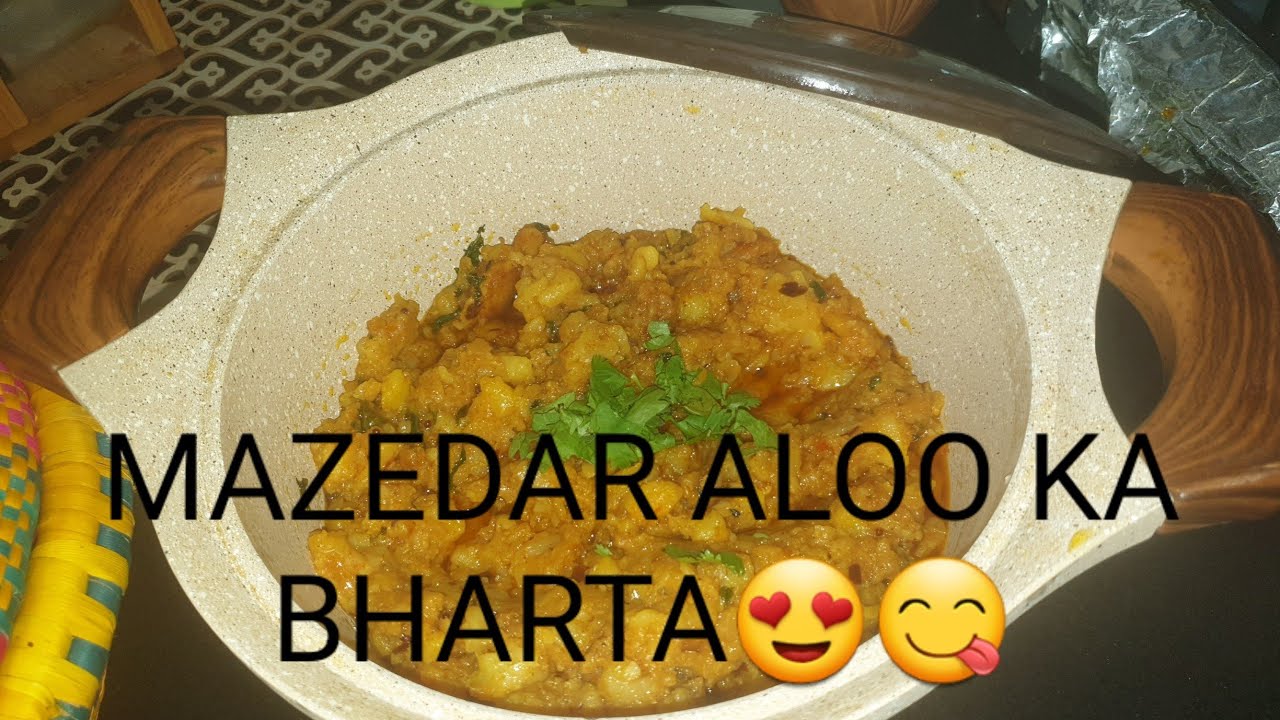 Aloo Ka Bharta Sabzi Tarkari Ya Bhujia Jo Bhi Naam Dain Uski Recipe aloo-ka-bharta-sabzi-tarkari-ya-bhujia-jo-bhi-naam-dain-uski-recipe