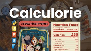 CS50X Final Project - Calculorie: Daily Nutrition Tracker