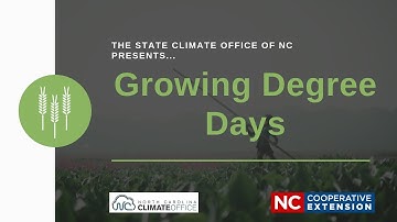 What are Growing Degree Days?