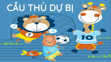 Bài 8: Cầu thủ dự bị - Phần 1 - Tiếng Việt  lớp 2 [OLM.VN]