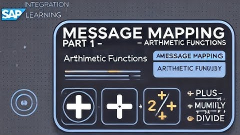 SAP CPI Message Mapping Part 1: Arithmetic Node Functions Explained (With Examples)