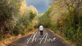 Ah Anne - Yusuf Çetinkaya