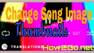How To Change Song Image (Change Music Background) screenshot 5