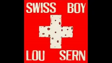 Lou Sern - Swiss Boy Extended UltraTraxx Maxi Mix
