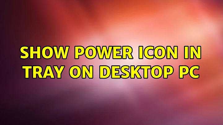 Show power icon in tray on desktop PC