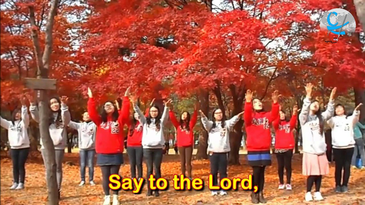 Say To The Lord I Love You Youtube Say To The Lord I Love You Youtube