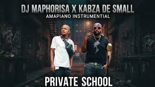 DJ Maphorisa x Kabza De Small Type Beat 2026 | Amapiano Instrumental | “Private School”