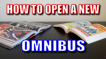 How to Properly Open a New Omnibus, Hardcover and Softcover Books