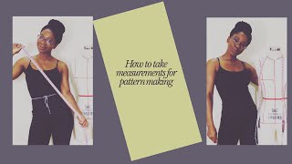 How to take your measurements for pattern making