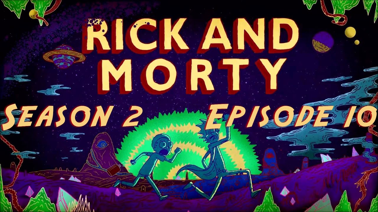 [Redirect] Blind Reaction: Rick and Morty S2 Ep. 10 "The Wedding Squanchers" (Blind Commentary)