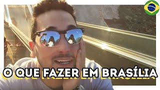 24 horas em Brasília : O que fazer?