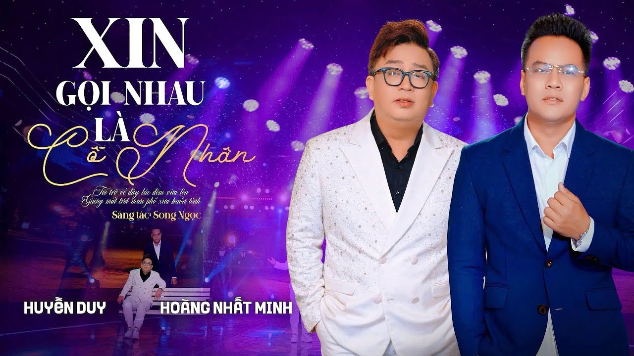 KARAOKE XIN GỌI NHAU LÀ CỐ NHÂN TONE NAM - HUYỀN DUY FT HOÀNG NHẤT MINH