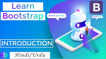 Introduction to Bootstrap | What is Bootstrap 4|Bootstrap Tutorial | Learn Bootstrap 4