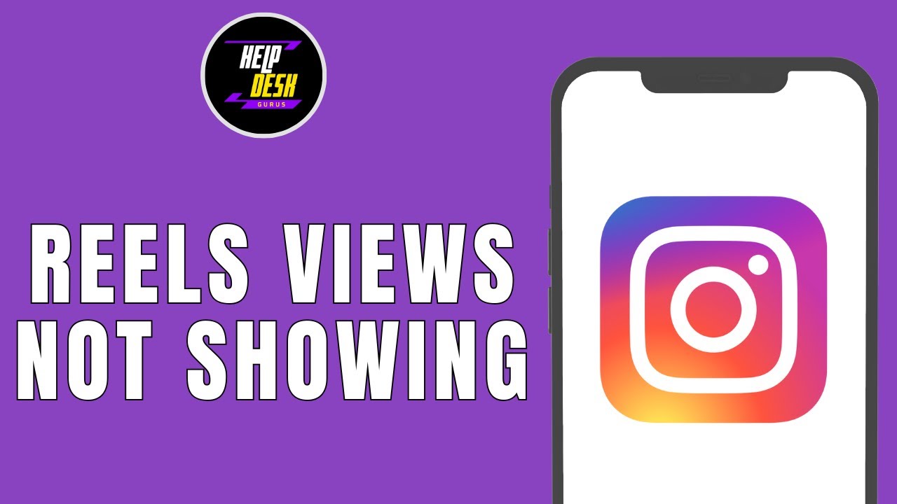 HOW TO FIX INSTAGRAM REELS VIEWS NOT SHOWING