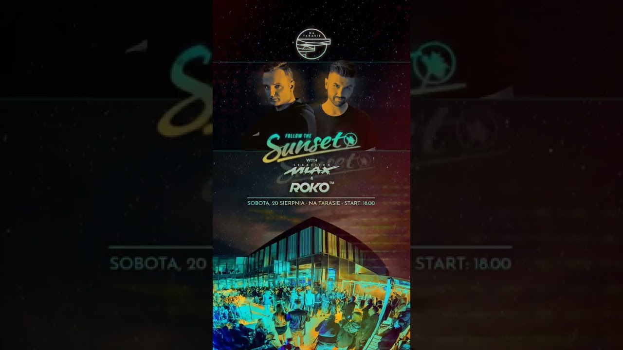 Dj Roko & Sebastian Mlax | Na Tarasie Poznań 20.08.2022
