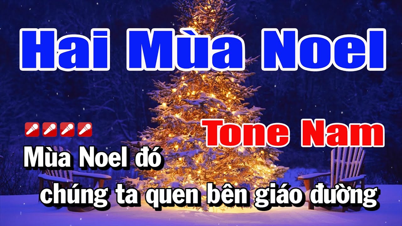 Karaoke Hai Mùa Noel Tone Nam Nhạc Sống | Nguyễn Linh