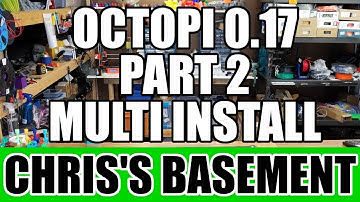 Depreciated - Multi Instance Install - Octopi 0.17 -  Part 2  of 3- Chris