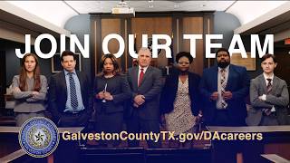 Galveston County District Attorney's Office | Recruitment Video | Step Into the Courtroom