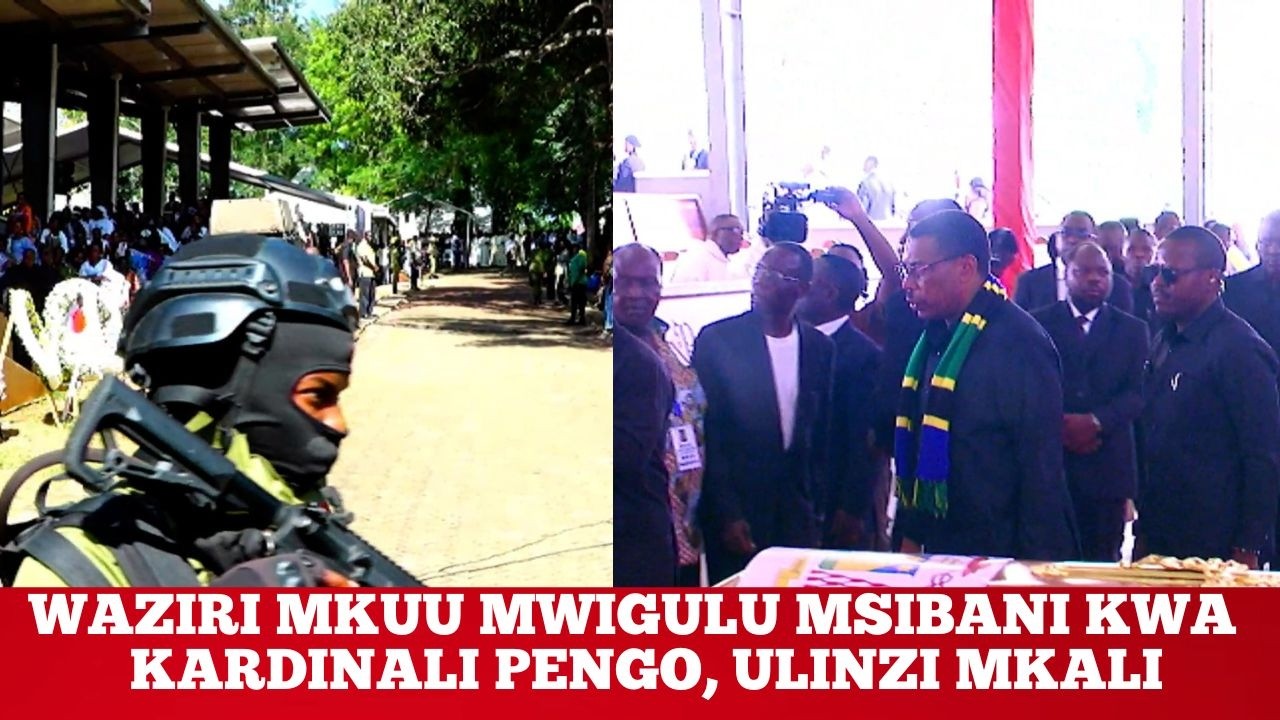 WAZIRI MKUU MWIGULU MSIBANI KWA KARDINALI PENGO, ULINZI MKALI NJEE YA KANISA DOGO PUGU