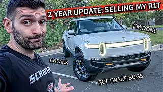 I SOLD my RIVIAN R1T... 2 YEAR OWNERSHIP UPDATE! The HONEST TRUTH about OWNING a RIVIAN!