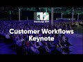 Knowledge 2019 | Customer Workflows Keynote