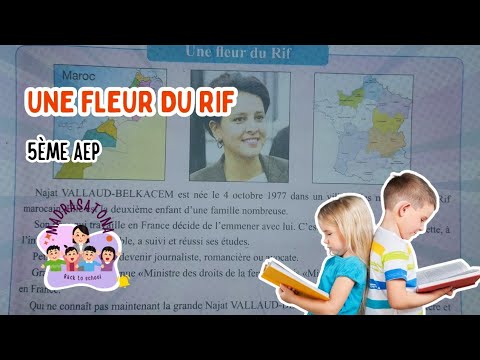 Lecture Du Texte Une Fleur Du Rif 5ème Année De L Enseignement Primaire