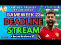 OR: 9K! ⬆️ FPL DEADLINE STREAM GW23 LIVE! ⏰ TEAM NEWS ⚠️ AND TEAM REVIEWS!⚽| FPL Tips 2025/26