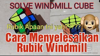 Cara Menyelesaikan Rubik Windmill_Solve Windmill Cube#hzchanel