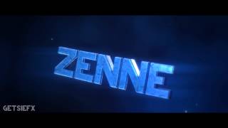 Intro - Zenne | GetsieFX